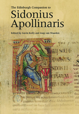 The Edinburgh Companion to Sidonius Apollinaris