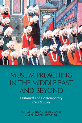 Muslim Preaching in the Middle East and Beyond