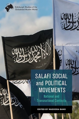 Salafi Social and Political Movements