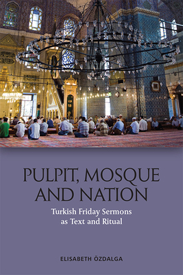 Pulpit, Mosque and Nation