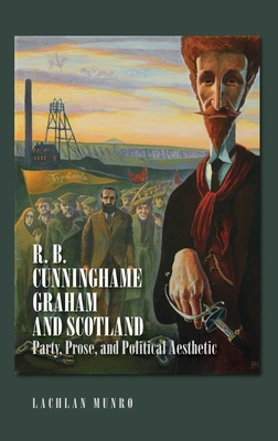 R. B. Cunninghame Graham and Scotland