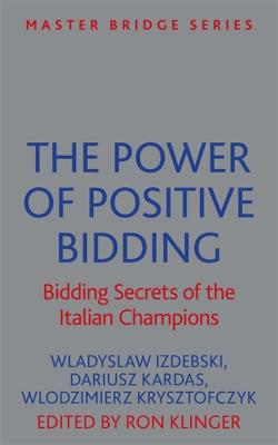 The Power of Positive Bidding