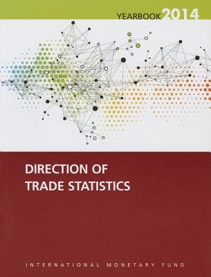 Direction of trade statistics yearbook 2014