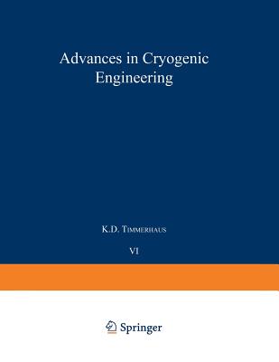 Advances in Cryogenic Engineering