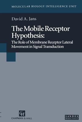 The Mobile Receptor Hypothesis