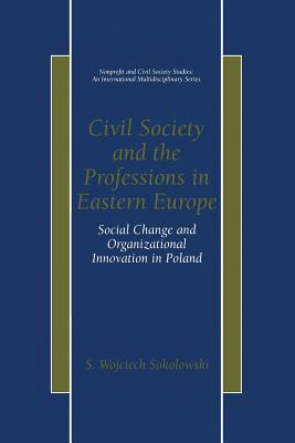 Civil Society and the Professions in Eastern Europe