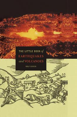 The Little Book of Earthquakes and Volcanoes