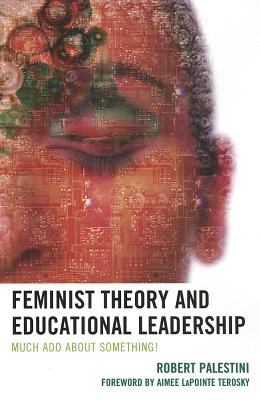 Feminist Theory and Educational Leadership
