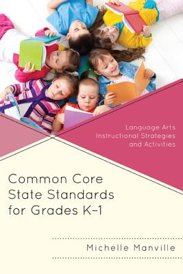 Common Core State Standards for Grades K-1