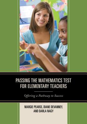 Passing the Mathematics Test for Elementary Teachers