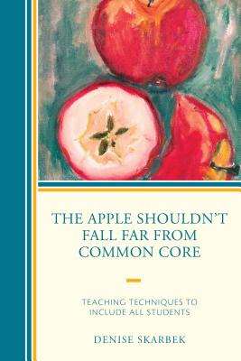Apple Shouldn''t Fall Far from Common Core