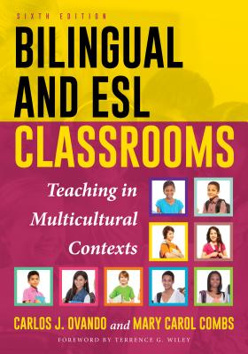 Bilingual and ESL Classrooms