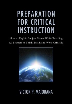 Preparation for Critical Instruction