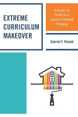 Extreme Curriculum Makeover