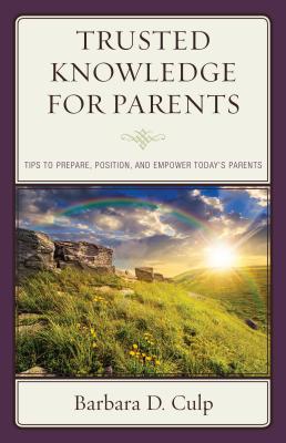 Trusted Knowledge for Parents