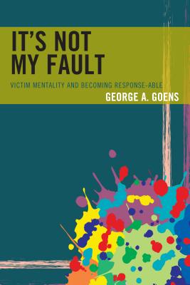 It''s Not My Fault
