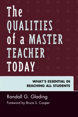 The Qualities of a Master Teacher Today