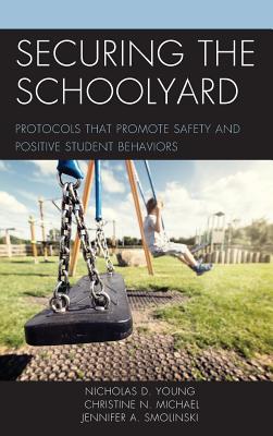 Securing the Schoolyard