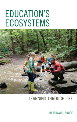 Education''s Ecosystems