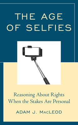 The Age of Selfies