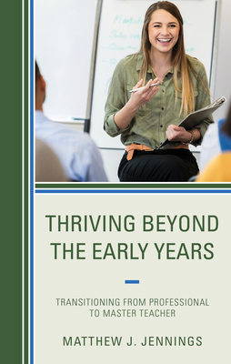 Thriving Beyond the Early Years