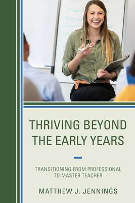 Thriving Beyond the Early Years