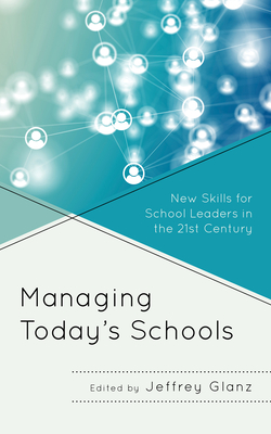 Managing Today''s Schools