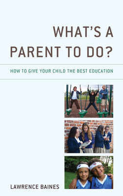 What''s a Parent to Do?