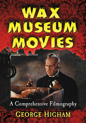 Wax Museum Movies