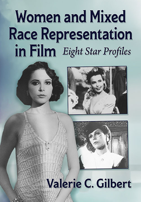 Women and Mixed Race Representation in Film