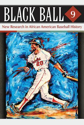 Black Ball: A Negro Leagues Journal, Volume 9