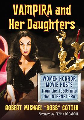 Vampira and Her Daughters