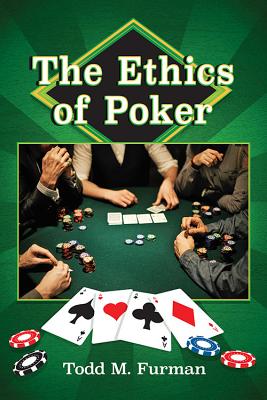 The Ethics of Poker