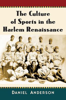 The Culture of Sports in the Harlem Renaissance