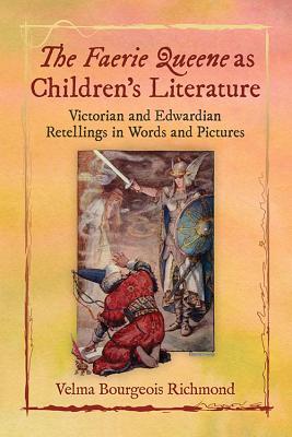 The Faerie Queene as Children's Literature