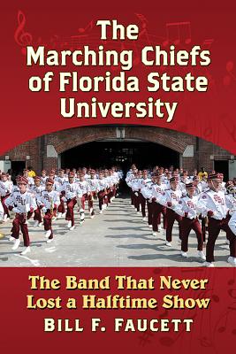 The Marching Chiefs of Florida State University