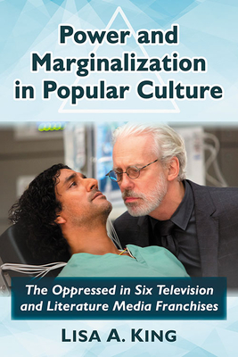 Power and Marginalization in Popular Culture