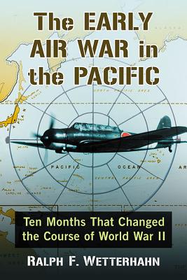 The Early Air War in the Pacific