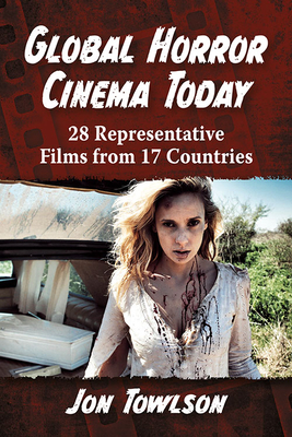 Global Horror Cinema Today