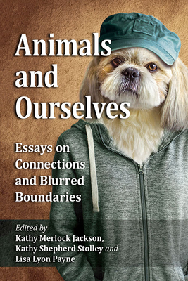 Animals and Ourselves