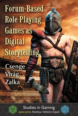 Forum-Based Role Playing Games as Digital Storytelling