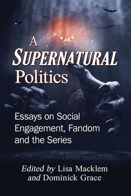 A Supernatural Politics