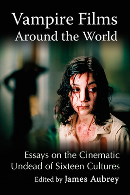 Vampire Films Around the World