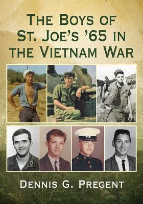 The Boys of St. Joe's '65 in the Vietnam War