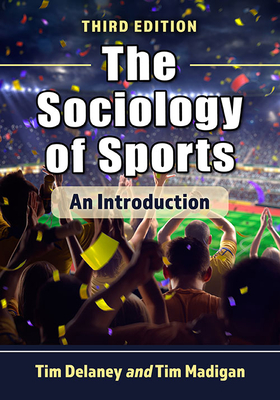 The Sociology of Sports