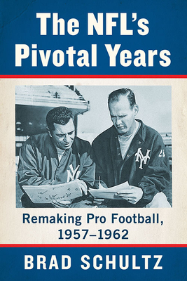 The NFL's Pivotal Years