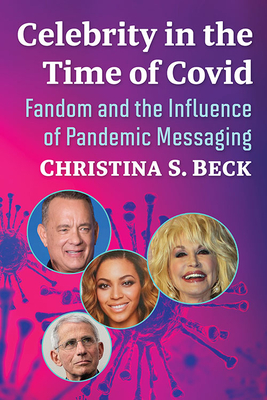 Celebrity in the Time of Covid