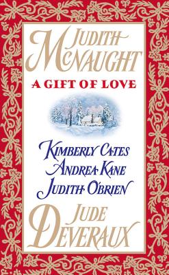A Gift of Love