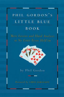 Phil Gordon''s Little Blue Book