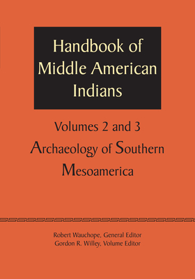 Handbook of Middle American Indians, Volumes 2 and 3